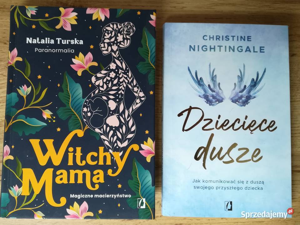 2x książki Witchy Mama i Dziecięce dusze dolnośląskie Głogów