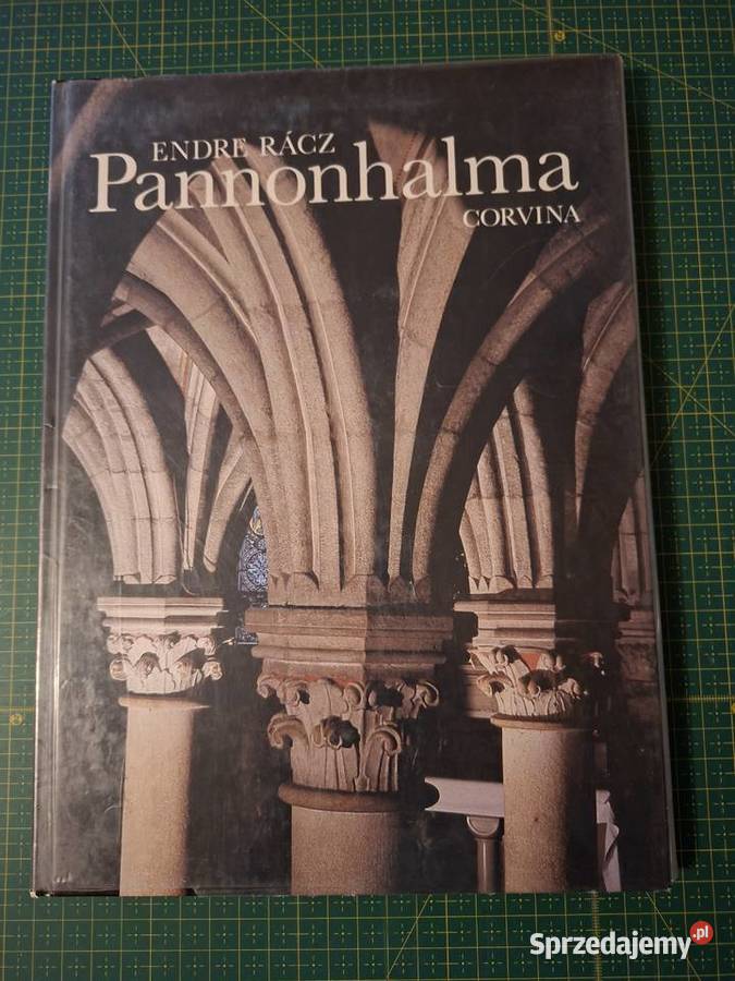 Pannonhalma Corvina Endre Racz Węgry j ang ISBN 9631328686 Kraków