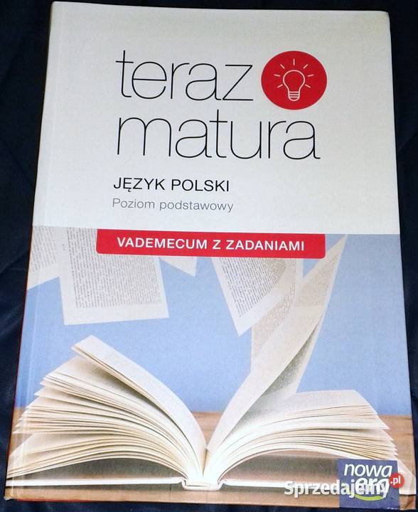 Teraz matura Język polski Vademecum z zadaniami Rok wydania 2015 Chełm