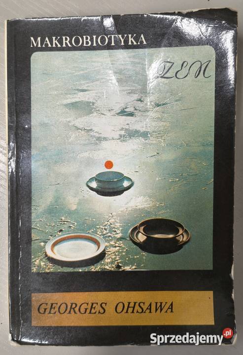 Makrobiotyka Georges Ohsawa Sosnowiec