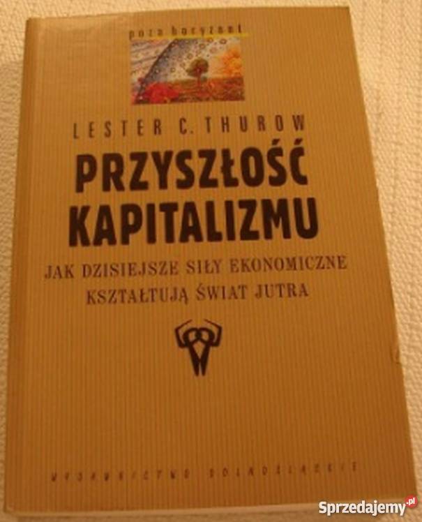 PRZYSZŁOŚĆ KAPITALIZMU Wrocław