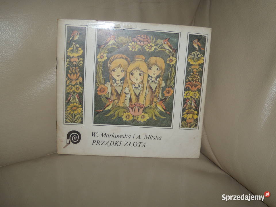 Prządki złota W Markowska i A Milska miękka mazowieckie Warszawa
