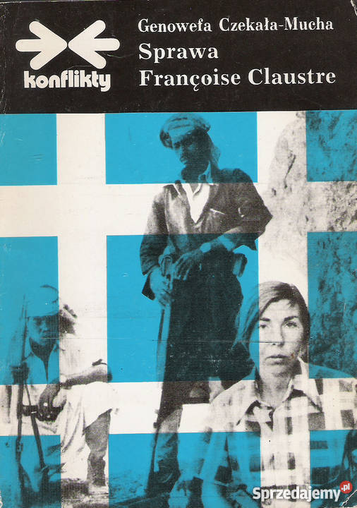 Sprawa FrancoiseClaustre G CzekałaMucha Puławy