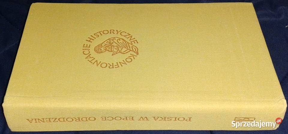 Polska w epoce odrodzenia red Andrzej Wyczański Chełm