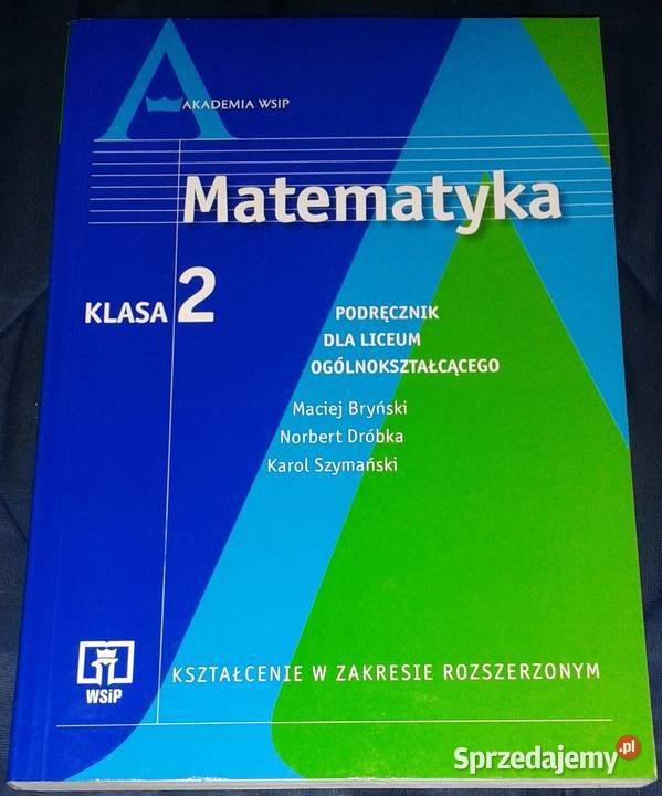 Matematyka 2 Podręcznik Maciej Bryński Norbert Rok wydania 2004 lubelskie Chełm