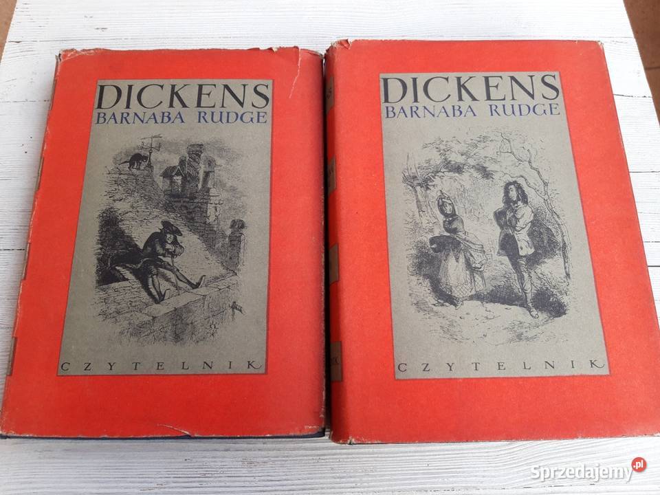 Barnaba Rudge Karol Dickens CZYTELNIK 1956 tom 1 Bielsko-Biała