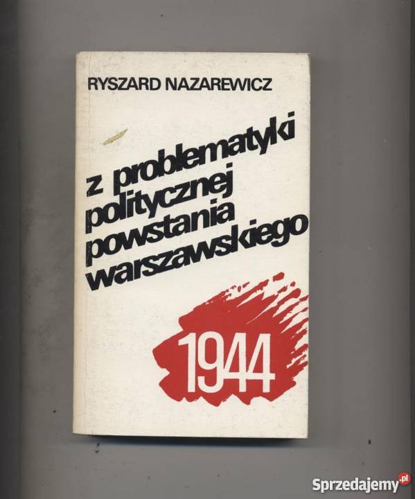 Z problematyki politycznej Powstania Pozostałe