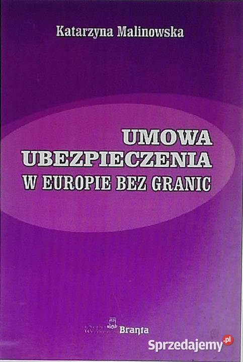 Umowa ubezpieczenia w Europie bez granic Łódź