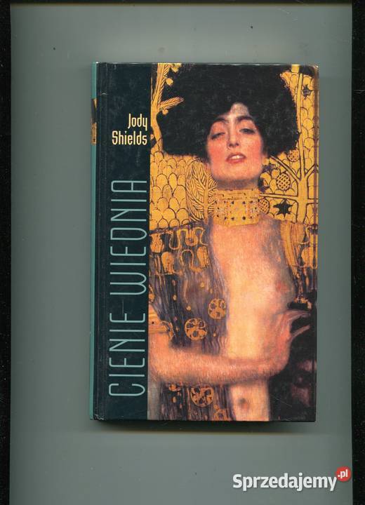 Cienie Wiednia Jody Shields Szczecin