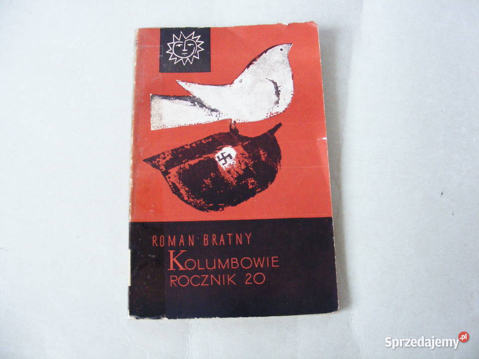 Kolumbowie Rocznik 20 tom 1 3 Roman Bratny dolnośląskie