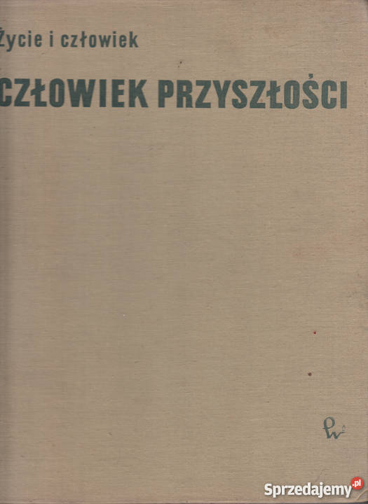 01976 CZŁOWIEK PRZYSZŁOŚCI TOM 8 SERII NAUKOWEJ Czyrna