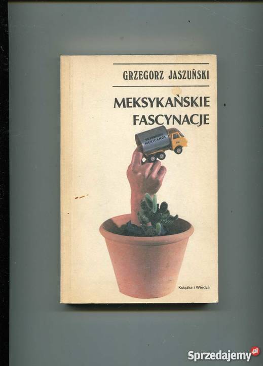 Meksykańskie fascynacje Książki i Podręczniki Szczecin
