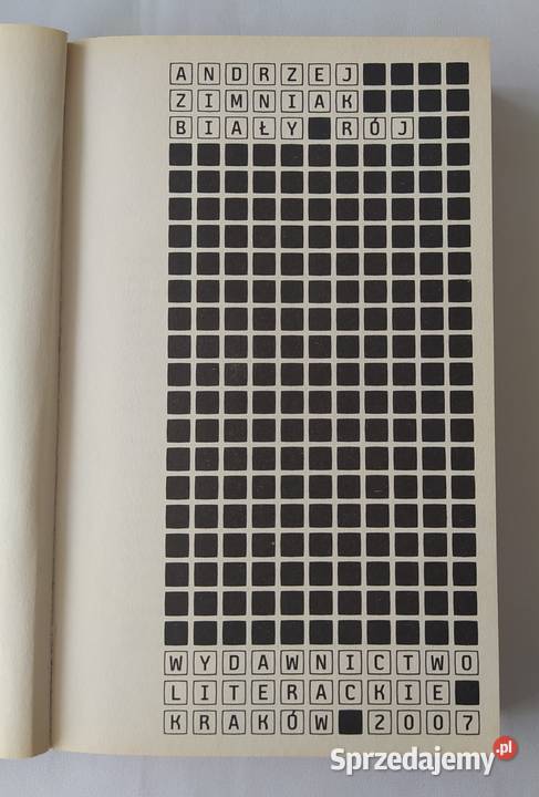 BIAŁY RÓJ Andrzej Zimniak Proza i poezja Hajnówka