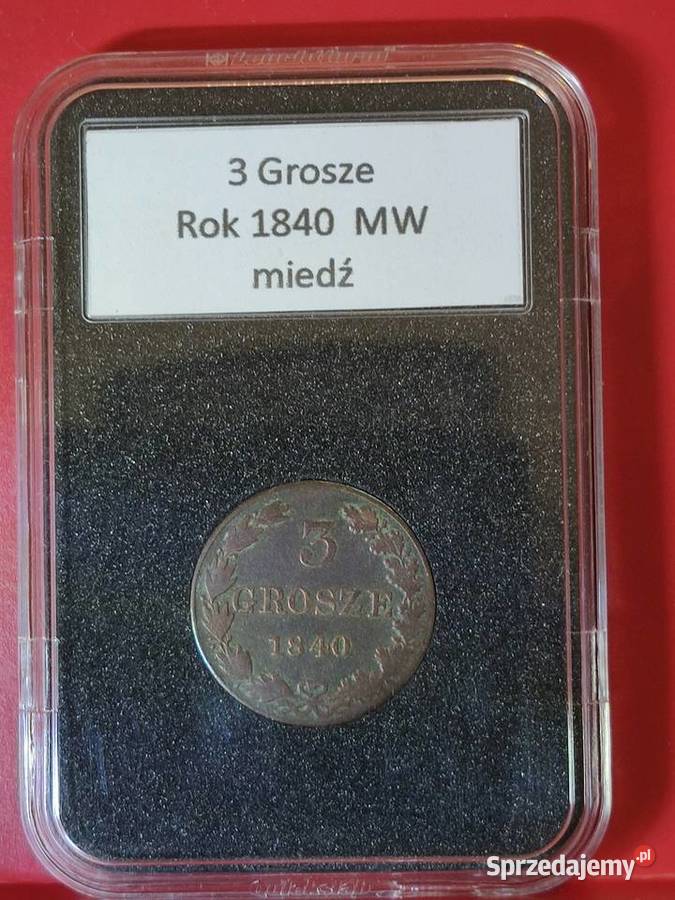 3 Grosze1840r MW w slabie Lębork sprzedam