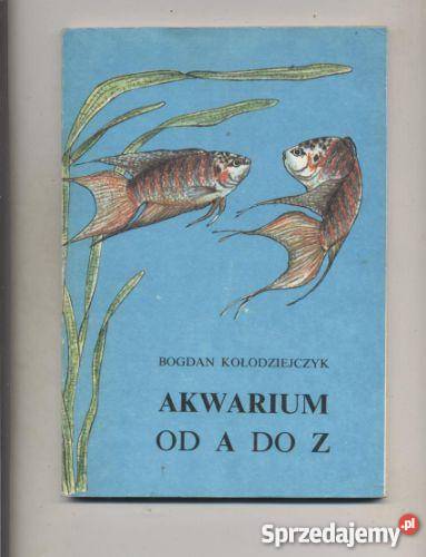 Akwarium A do Z Poradniki, albumy i reportaże zachodniopomorskie Szczecin