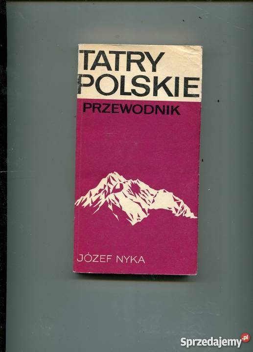 tatry Polskie Przewodnik Józef Nyka Szczecin