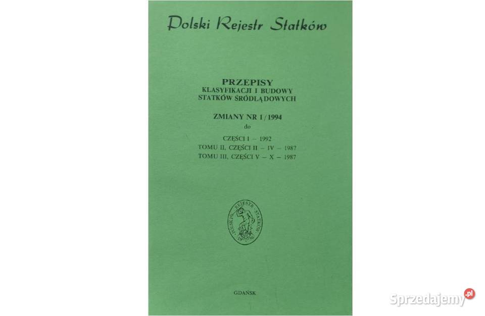 Przepisy PRS zmiany 11994 do czI 1992 tII czIIIV Gdynia