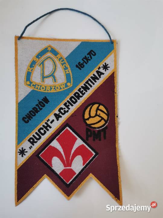 Stary proporczyk Ruch Chorzów AC Fiorentina Katowice sprzedam