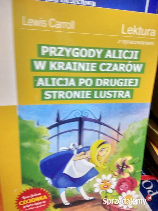 Przygody Alicji w krainie czarów lektury szkolne mazowieckie Warszawa