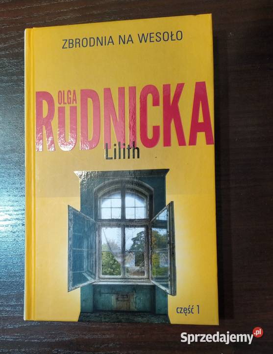 Olga Rudnicka Lilith cz 1 twarda Puławy