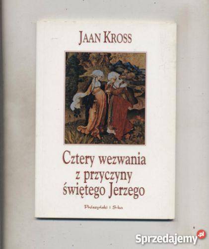 Cztery wezwania z przyczyny świętego Jerzego