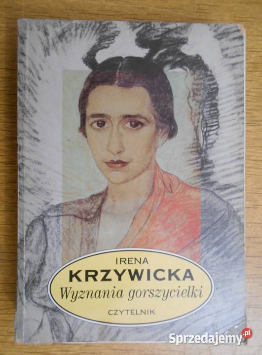 Irena Krzywicka - Wyznania gorszycielki