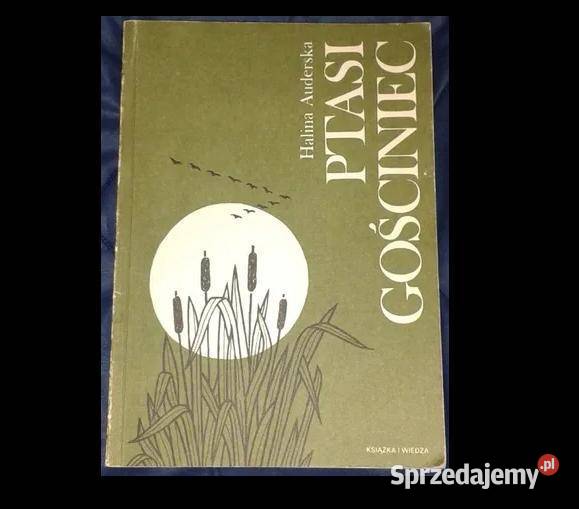 Ptasi gościniec Halina Auderska Chełm