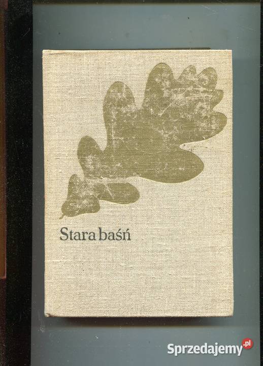 Stara baśń Kraszewski Szczecin