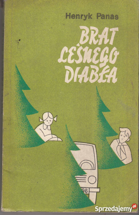 02061 BRAT LEŚNEGO DIABŁA HENRYK PANAS Proza i poezja Czyrna