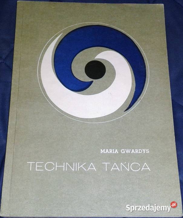Technika tańca Maria Gwardys Chełm sprzedam