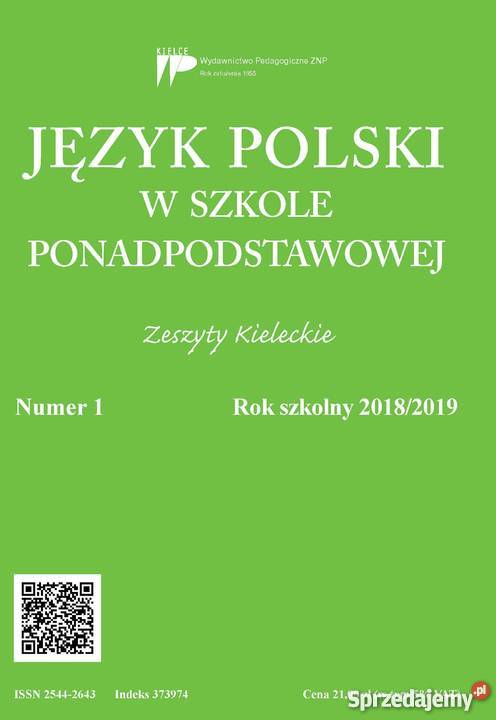 Język Polski w Szkole Ponadpodstawowej 20182019 Książki naukowe i popularnonaukowe Kielce