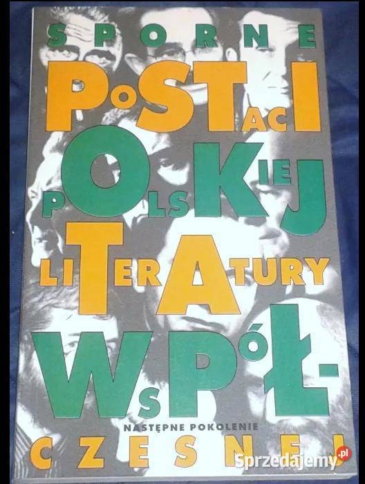 Sporne postaci polskiej literatury współczesnej Chełm