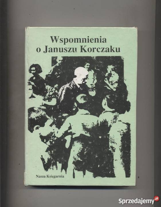 Wspomnienia o Januszu Korczaku sprzedam