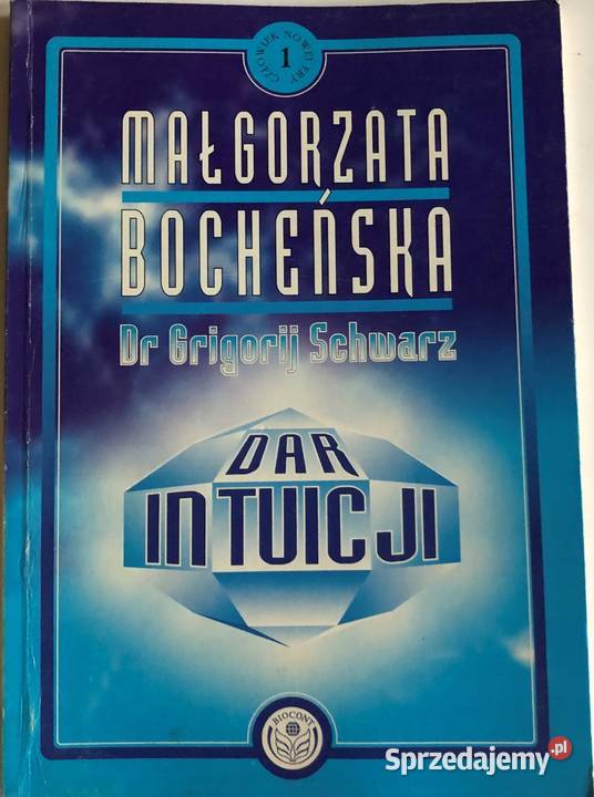 Małgorzata Bocheńska Dar intuicji Rok wydania 1994 Kętrzyn sprzedam
