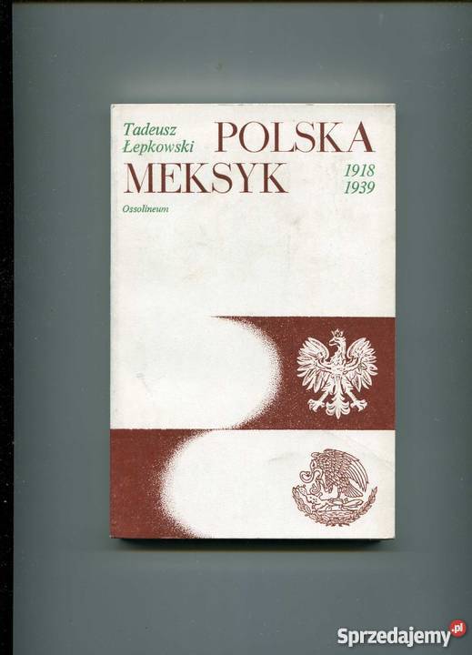 Polska Meksyk 19181939 Szczecin