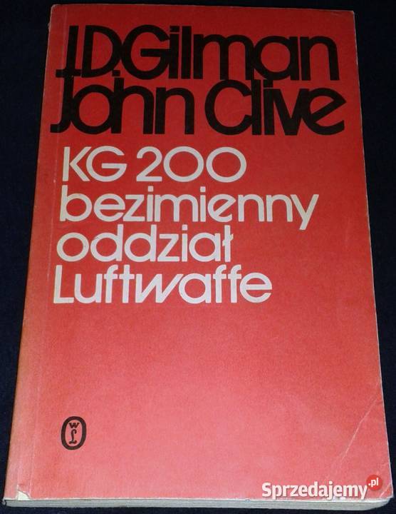 200 Bezimienny oddział Luftwaffe John Clive JD lubelskie Chełm