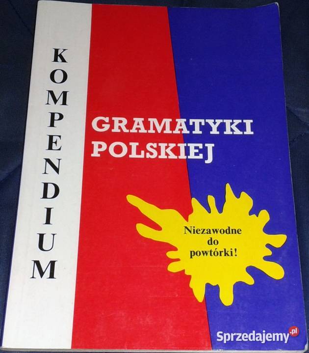 Kompendium gramatyki polskiej Mieczysław Rak Pozostałe lubelskie