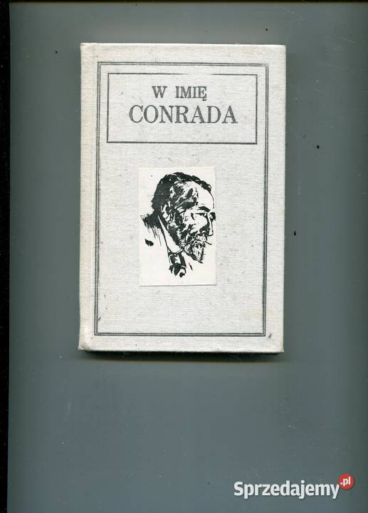 W imię Conrada Joseph Conrad w poezji polskiej Szczecin