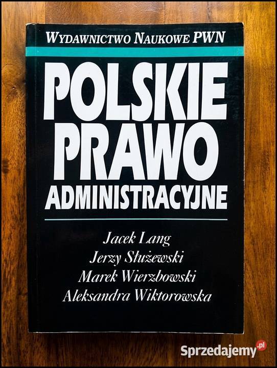 Polskie Prawo Administracyjne podręcznik książka Warszawa
