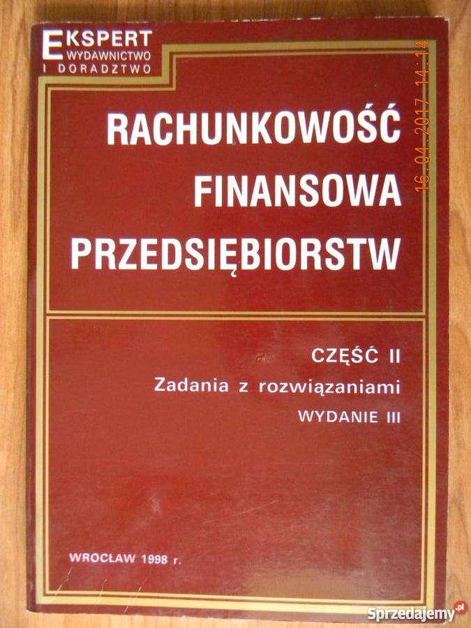 Rachunkowość Finansowa Przedsiębiorstw cz I i II Książki naukowe i popularnonaukowe lubuskie Gorzów Wielkopolski
