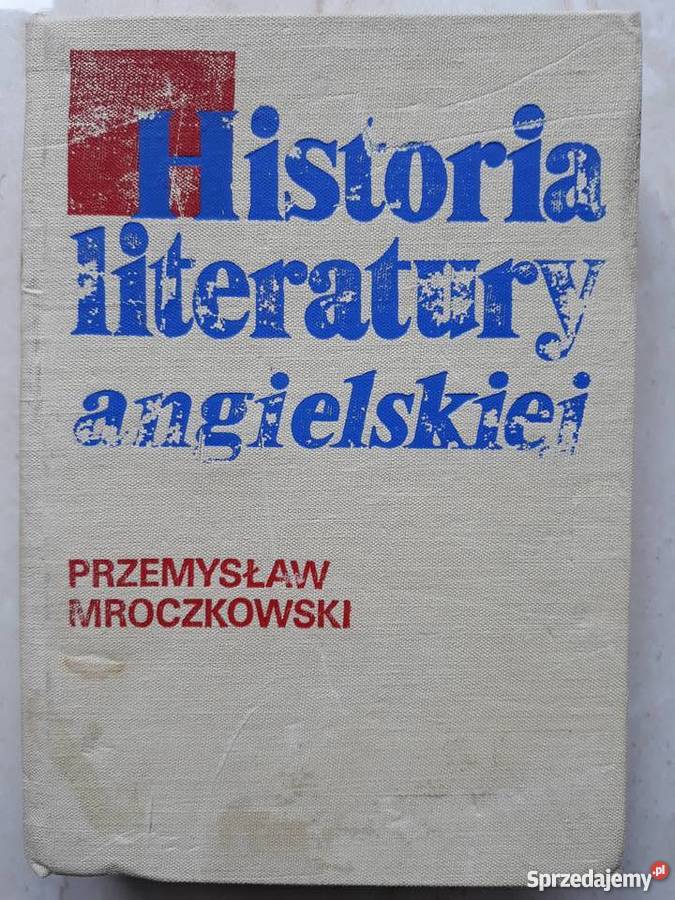 Historia Literatury Angielskiej, Przemysław Mroczkowski