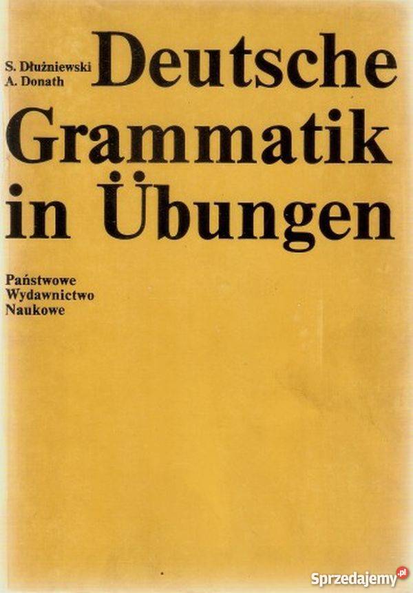 DEUTSCHE GRAMMATIK IN UBUNGEN DŁUŻNIEWSKI warmińsko-mazurskie