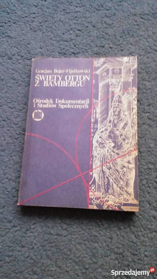 święty otton z bambergu bojar fijałkowski