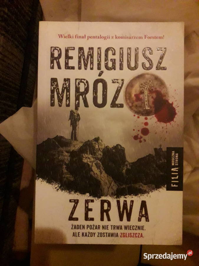 Zerwa Remigiusz Mróz Proza i poezja