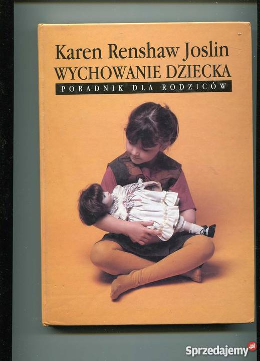 Wychowanie dziecka Poradnik rodziców zachodniopomorskie Szczecin sprzedam
