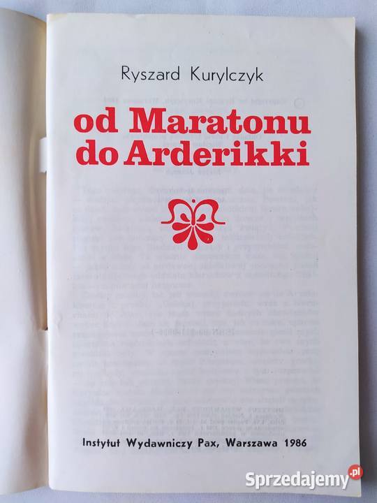 Maratonu do Arderikki Ryszard Kurylczyk Rok wydania 1986 Kultura i Rozrywka podlaskie Hajnówka