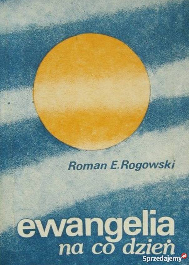EWANGELIA NA CO DZIEŃ ROGOWSKI E ROMAN Rzeszów