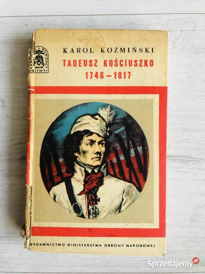 Książka Tadeusz Kościuszko Karol Koźmiński Łódź sprzedam