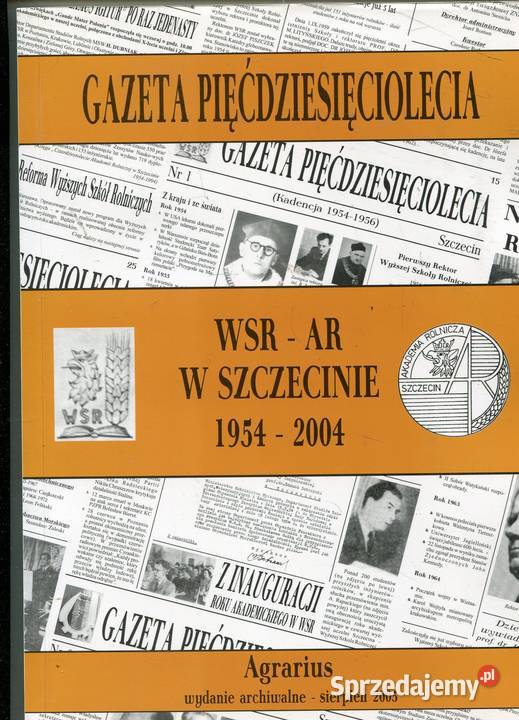 Gazeta Pięćdziesięciolecia WSRAR w Szczecinie Szczecin sprzedam