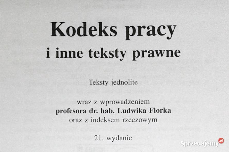 Kodeks pracy Stan prawny 02032006 r L Florek Chełm